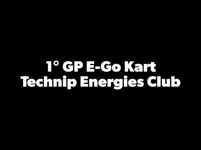 1° GP E-Go Kart – Le eliminatorie